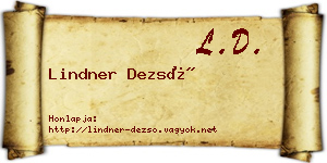 Lindner Dezső névjegykártya